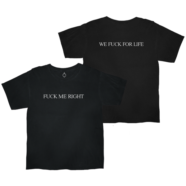 F Me Right Tee